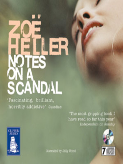 Title details for Notes on a Scandal by Zoe Heller - Available